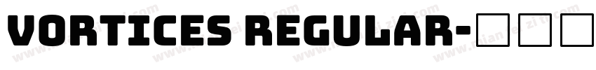 Vortices Regular字体转换